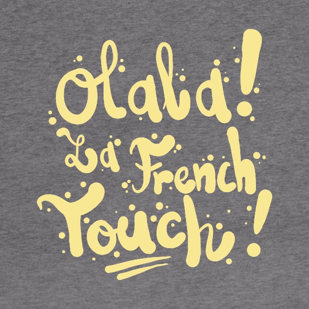 Olala la french touch by Superfunky